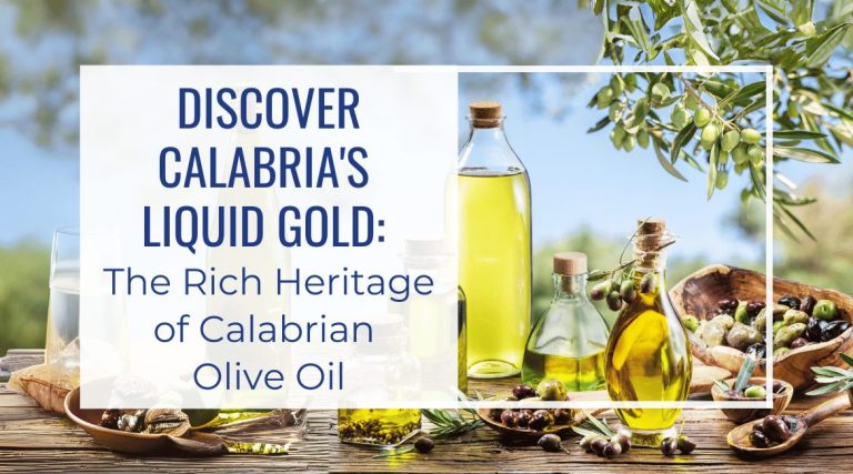 Discover Calabria's Liquid Gold: The Rich Heritage of Calabrian Olive Oil