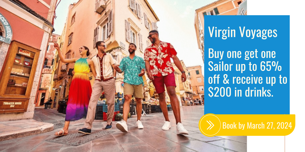 Virgin Voyages Buy One Get One Sailor Up To 65% Off & Receive Up To ...